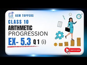 10 | Maths | Arithmetic Progression | Ex 5.3 | Q1 (i)