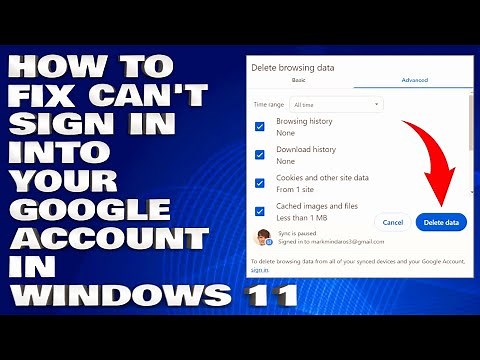 How To Fix Can't Sign In into Your Google Account Error in Windows 11 [Guide]