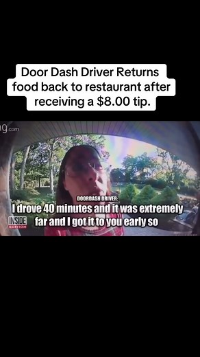 DoorDash Driver Returns Food Over $8 Tip: Was She Right?
