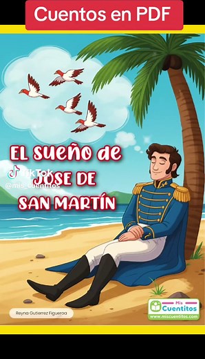 Cuento Ilustrado: El Sueño de José de San Martín