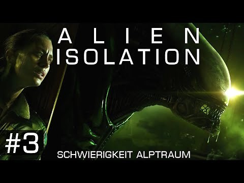 Alien Isolation - Meditation in der Krankenstation - Schwierigkeit ALPtraum #3