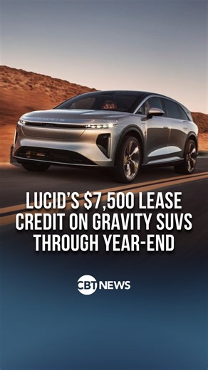 Lucid’s new Gravity SUV is here and comes with a $7,500 lease credit through year-end. Big move in the EV race! 🔥 #LucidMotors #GravitySUV #EVNews #ElectricSUV #ElectricVehicle | CBT News