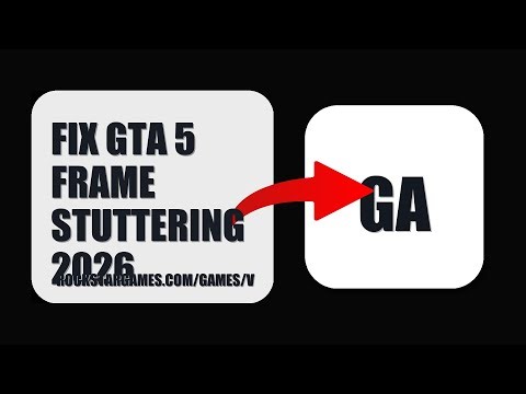 How To Fix GTA 5 Frame Stuttering 2026 (STEP BY STEP)