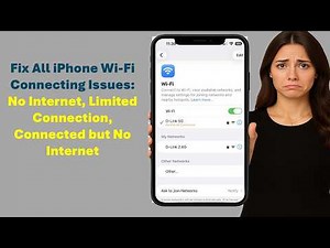 Fix All iPhone WiFi Connecting Issues No Internet, Limited Connection, Connected but No Access