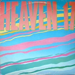 Heaven 17 - Heaven 17