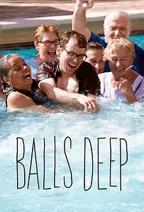 Balls Deep (2016) - TV Show
