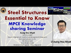 U Aung Hsu Myat - Steel Structures Essential to Know