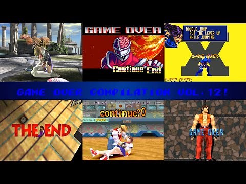 Game Over Compilation Vol.12!