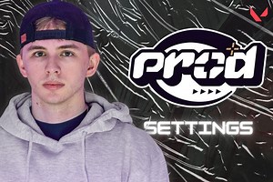 Prod Valorant settings (2022): Crosshair, configuration, keybinds, sensitivity, and more