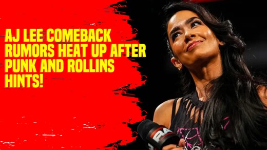 AJ Lee comeback rumors heat up after Punk and Rollins hints! #AJLee #WWE #WrestlingNews