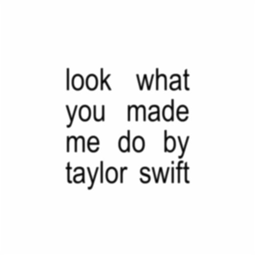 Taylor Swift's Reputation: Analyzing Look What You Made Me Do