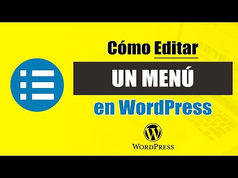 Cómo EDITAR un MENÚ en WordPress PASO A PASO | 2024