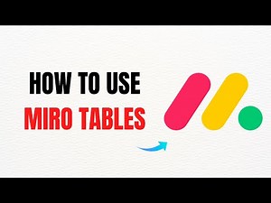 How to Use Tables in Miro – Full Guide