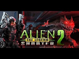 Alien Shooter 2 - The Legend - Gameplay Walkthrough FULL GAME [1080P 60FPS PC ULTRA] - No Commentary