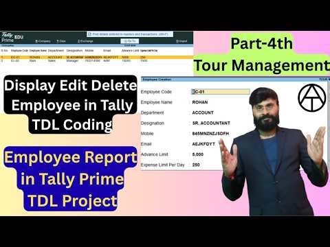 🔥 Employee Display, Edit & Delete in Tally using TDL | TDL Project Part-4