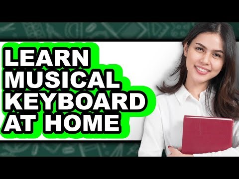 How To Learn Musical Keyboard At Home - Step By Step
