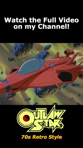 Outlaw Star - 70s Retro Anime