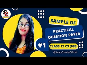 Class 12 Computer Science Practical Question Paper | Sample Practical Question Paper 1