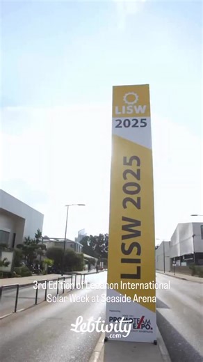 The 3rd Edition of Lebanon International Solar Week (LISW 2025) is coming to Beirut! On 24-26 September 2025, at Seaside Arena – Beirut Waterfront, this premier Expo & Conference invites industry leaders, innovators, and stakeholders to connect, collaborate, and power Lebanon’s solar future Supported by LCEC & MESIA, LISW 2025 is the ultimate gateway to Lebanon’s renewable energy revolution. 🔗 Details on Lebtivity.com #Lebtivity #LISW2025 #LebanonSolarWeek #SolarEnergyLebanon #RenewableEnergy #
