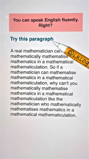 LK Logic on Instagram: "Mastering English feels simple... until a paragraph like this suddenly questions your entire fluency. The chain of “mathematically mathematisation” shows how technical language can overwhelm even the most confident readers. It highlights how academic writing requires full focus, precision, and patience to decode every layered idea. Comment down if this paragraph challenged your fluency too. Tag / share to your friends."