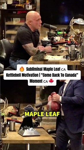 🔥 Subliminal Maple Leaf 🇨🇦 Kettlebell Motivation | “Come Back to Canada” Moment 💪