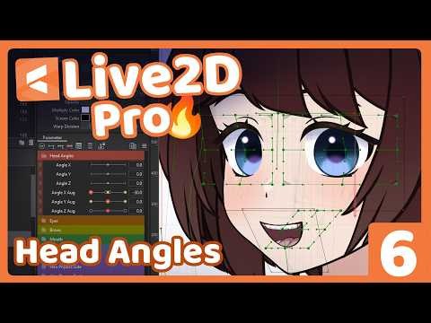 【Live2D Pro】 Episode 6 - Improve your Head Angles + Augmentation