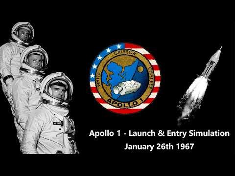 Apollo 1 - Launch & Entry Simulation - (January 26 1967)