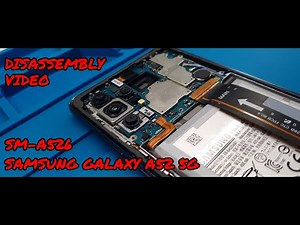 SAMSUNG GALAXY A52 5G (SM - A526) DISASSEMBLY / TEARDOWN TUTORIAL