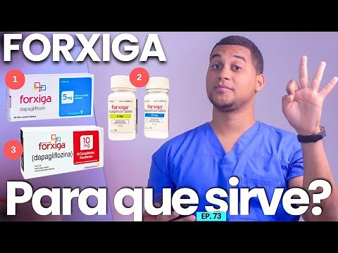 FORXIGA WHAT IS IT FOR | 3 THINGS | MEDICATIONS
