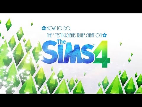 ✿How to do the "testingcheats true" cheat on TheSims4✿