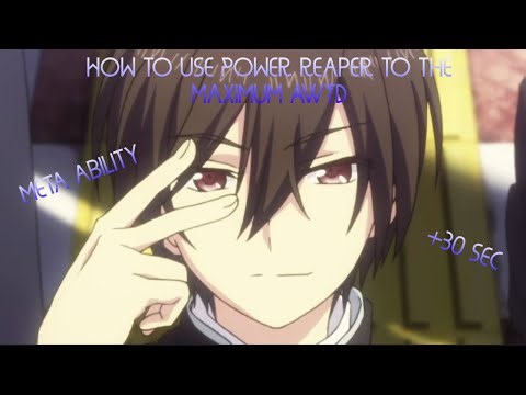 How to use POWER REAPER to the maximum in AWTD