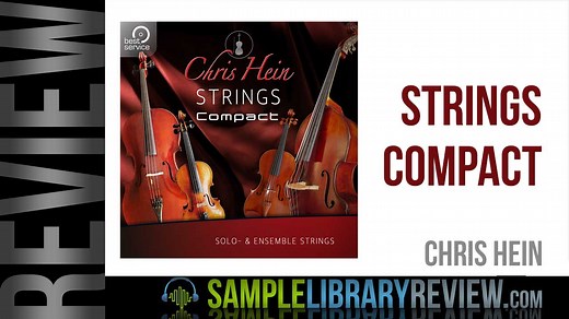 Review: Chris Hein Strings Compact by Chris Hein - Sample Library Review