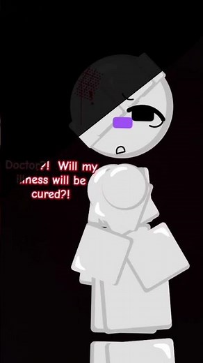 d-d-doctor!? will my illness will be cured?.