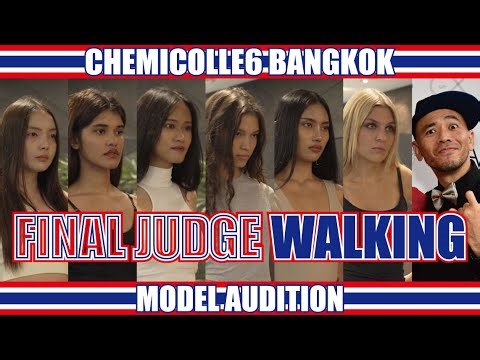 🇹🇭【Final JUDGE】”WALKING”BANGKOK “CHEMICOLLE6” MILANO FASHION WEEK 2025 MODEL AUDITION