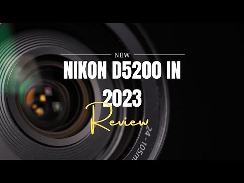 NIKON D5200 Review In 2023? Is it worth it?