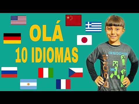 Como dizer OLÁ em 10 IDIOMAS!