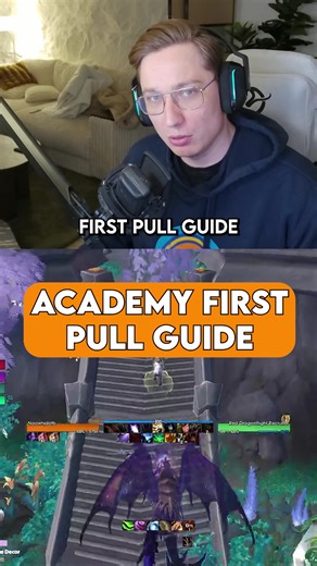 This is how you execute the first pull in academy safely every time #naowh #naowhui #worldofwarcraft