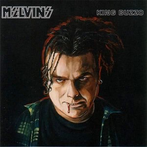 Melvins - King Buzzo
