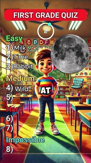 First Grade Quiz: Can Guess These Easy Questions? 🧐