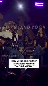 Update: Riley Green and Hannah McFarland perform “Don’t Mind If I Do” at Losers in Nashville - #rileygreen #hannahmcfarland #countrymusic #countryconcert #losers #nashville #reels | Up2Date Country