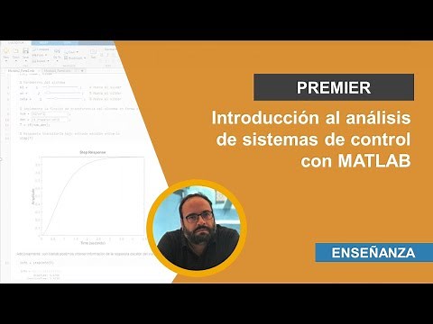 Introducción al Análisis de Sistemas de Control con MATLAB