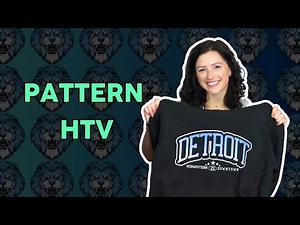 How to Use Patterned HTV Like a Pro
