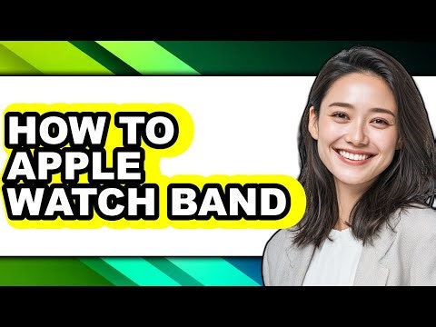 How to Apple Watch Band - Step by Step