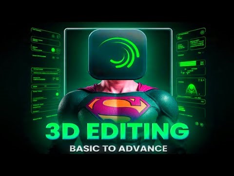3D EDITING MASTERCLASS: Basic to Advance (Full Course) Episode 2