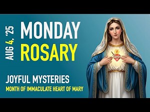 MONDAY Holy Rosary | JOYFUL MYSTERIES | Daily Virtual Rosary!
