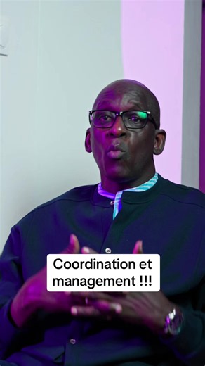 Coordination et management ! #entreprise #reunion #coordination #masterclass #dioufsarr