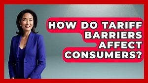 How Tariff Barriers Quietly Reshape Your Everyday Spending