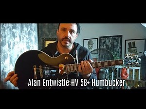 Alan Entwistle HV 58+ Humbucker