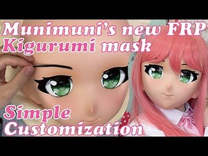 Kigurumi Animegao FRP Mask Simple Customization :Cosplay Guide
