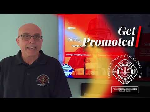 Get Promoted With Fire Assessment Center Prep